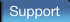 Support